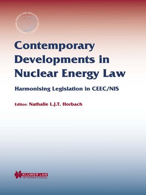 cover image of Contemporary Developments in Nuclear Energy Law